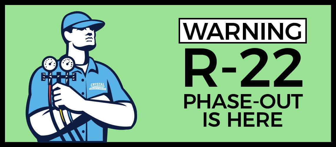 R-22 Phase-Out Is Here - WARNING!